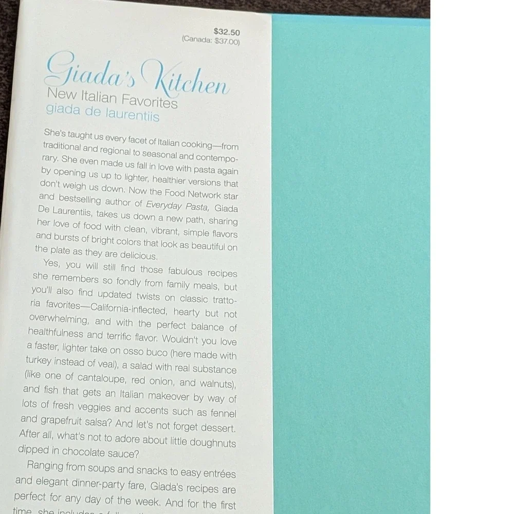 Giada De Laurentiis Giadas Kitchen New Italian Favorites Hardcover Cookbook 2008